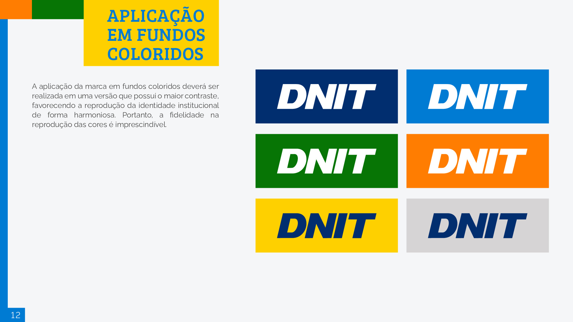 Logo em fundos coloridos