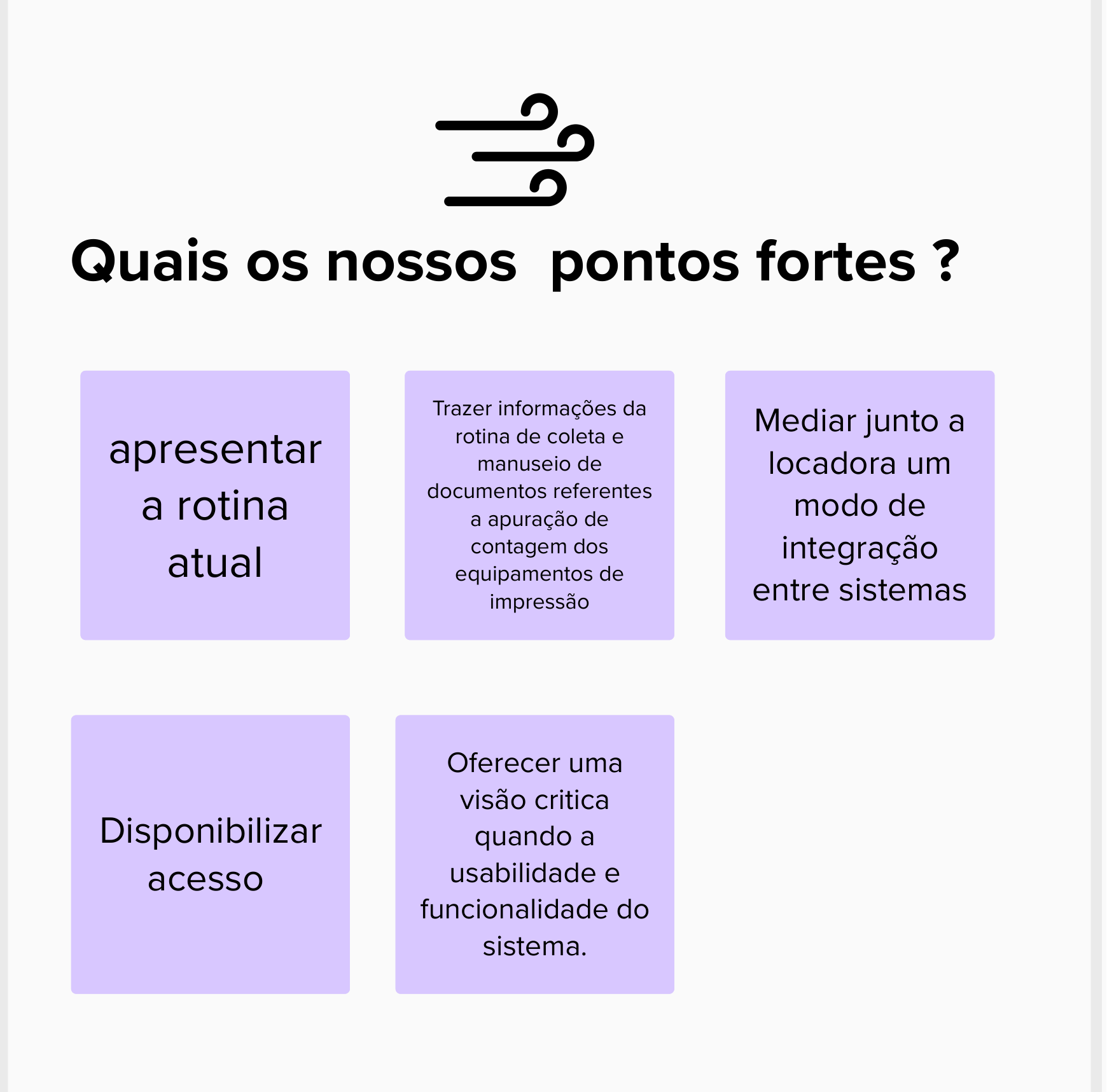 Pontos Fortes